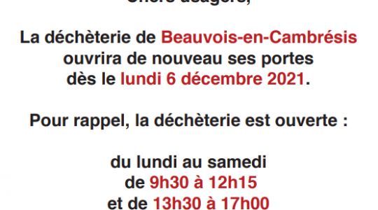 Réouverture déchèterie de Beauvois-en-Cambrésis
