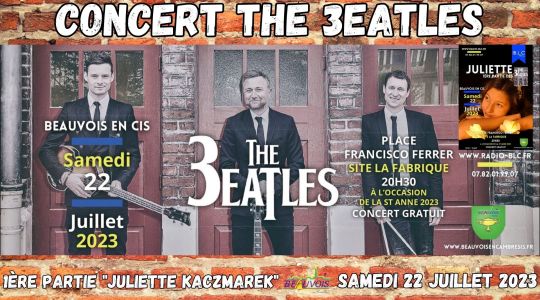 1ère partie Juliette KACZMAREK & Concert The 3EATLES