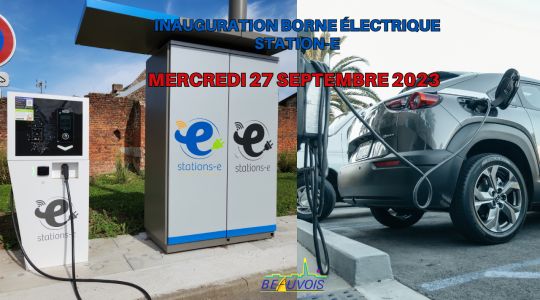 Inauguration Borne de recharge Station-e - Mercredi 27 Septembre 2023